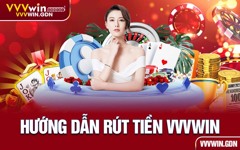 Rút Tiền VVVWin